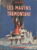 Les marins de la Tramontane.. MEIRAT, Jean.