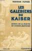 Les galériens du Kaiser. Roman de la marine de guerre allemande.. PLIVIER, Theodor.