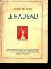 Le Radeau.. TRUMBULL, Robert.