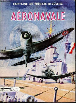 Aéronavale (1915 - 1954).. VULLIEZ, Cap. de Frégate R. Albert.