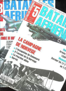 Revues trimestrielles. - N° 3. Les Combats aériens de la drôle de guerre. - N° 5 : La Campagne de Norvège. - N° 7 : La Campagne de France (1° partie). La Bataille du Nord. - N° 10. La Campagne de France (3° partie). Vers la défaite, 5 juin - 25 juin. -