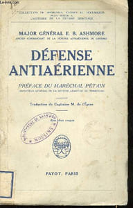 Défense anti-aérienne. Préface du Maréchal Pétain.