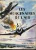 Les mercenaires de l'air.. SALVA, Pierre.