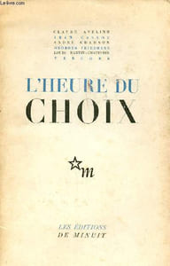 L'Heure du Choix.