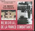 Mémorial de la France combattante 1939-1945. Le mont Valérien.. BOUSSEL, Henri.