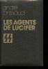 Les agents de Lucifer, SS.. BRISSAUD, André.