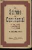 Les soirées du Continental. Ce que j'ai vu à la censure 1939-1940.. CARDINNE-PETIT, R.