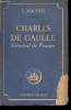 Charles De Gaulle, Général de France.. NACHIN, Lucien.