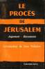 Le Procès de Jérusalem. Jugement - Documents.. POLIAKOV, Léon.