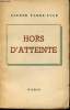 Hors d'atteinte.. FABRE-LUCE, Alfred.