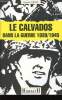 Le Calvados dans la Guerre 1939-1945.. GRALL, Jeanne.