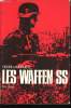 Les Waffen SS.. LANDEMER, Henri.