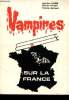 Vampires sur la France.. LAURIN, Jean Marc.