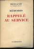 Mmoires. Tome 3 : Rappel au Service.. WEYGAND.