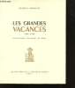 Les Grandes Vacances, 1939-1945. Illustrations d'Antoine de Roux.. AMBRIERES, Françis.