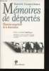Mémoires de Déportés. Histoires singulières de la Déportation. Préface de Pierre Vidal-Naquet.. COUPECHOUX, Patrick.