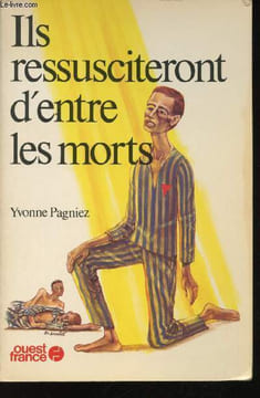 Ils ressusciteront d'entre les morts.. PAGNIEZ, Yvonne.