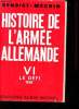 Histoire de l'Armée Allemande. Tome 6 : Le Défi (1939).. BENOIST-MECHIN.