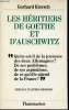 Les Héritiers de Goethe et d'Auschwitz.. KIERSCH, Gerhard.