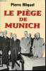Le piège de Munich.. MIQUEL, Pierre.