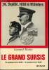 Le grand Sursis. 13 Septembre 1938 - 3 Septembre 1939.. MOSLEY, Léonard.