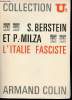L'Italie fasciste.. BERSTEIN, S. et MILZA, P.