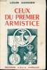 Ceux du premier Armistice. Souvenirs d'un Marsouin de la Division Pruneau, Armée d'Orient 1918. Préface du Maréchal Franchet d'Espérey.. CORDIER, ...