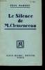 Le silence de M. Clemenceau.. MARTET, Jean.