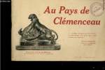 Au Pays de Clemenceau.. CLEMENCEAU.