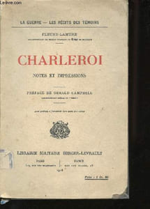 Charleroi. Notes et Impressions. Préface de Gérald Campbell.