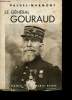 Le Général Gouraud.. PALUEL-MARMONT.