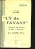 """Un de l'avant"". Carnet de route d'un ""Poilu"" (9 Octobre 1914 - 27 Novembre 1917).". LEFEBVRE, Gaston.