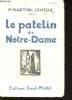 Le patelin Notre-Dame (Oud-Stuyvekenskerke).. LEKEUX, P. Martial.