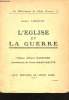 L'Eglise et la Guerre. Préface d'Henri Barbusse.. LORULOT, André.