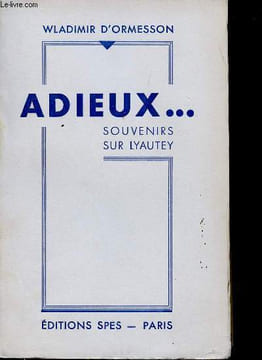 Adieux ... Souvenirs sur Lyautey.. ORMESSON, Wladimir d'.