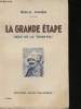 "La Grande Etape, 1918, Ceux de la ""Sans-fil"".". PAGES, Emile.
