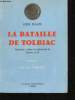 La Bataille de Tolbiac. Souvenirs, scènes et aspects de la Guerre 14-18. Préface de Roland Dorgelès.. PLANTE, Louis.