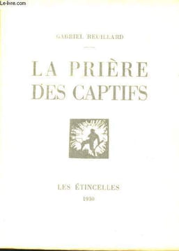 La Prière des Captifs.. REUILLARD, Gabriel.