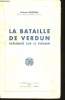 La bataille de Verdun expliquée sur le terrain.. MARCHAL, Lt-Col.