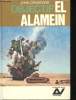 Objectif: El Alamein.. CRAWFORD, John.