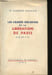 Les heures d&eacute;cisives de la Lib&eacute;ration de Paris (9-26 Ao&ucirc;t 1944).. MONOD, Dr Robert.