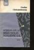 Aperçus sur le néo-colonialisme U.S. (1) Néo-colonialisme et stratégie mondiale.. ETUDES VIETNAMIENNES.