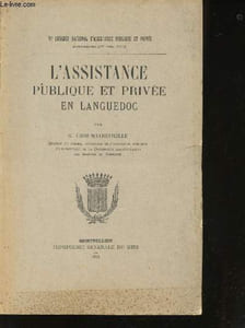 L'assistance Publique et privée en Languedoc.