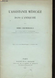 L'assistance médicale dans l'antiquité.