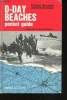 D-Day Beaches pocket guide - Foreword by général Koening. Boussel Patrice
