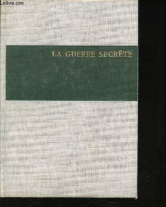La guerre secrète