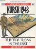 Campaign Series n° 16 - Tide Turns in the East - Kursk 1943. Healy Mark