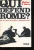 Qui défend Rome? Les 45 jours : 25 juillet - 8 septembre 1943 -. Melton S. Davis