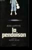La pendaison. Laffite Jean