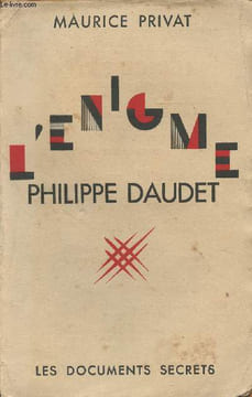 "L'énigme Philippe Daudet - ""Les documents secrets"" VIII". Privat Maurice